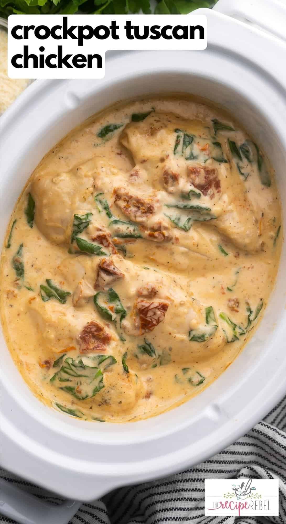 An image displaying the recipe for Crockpot Tuscan Chicken